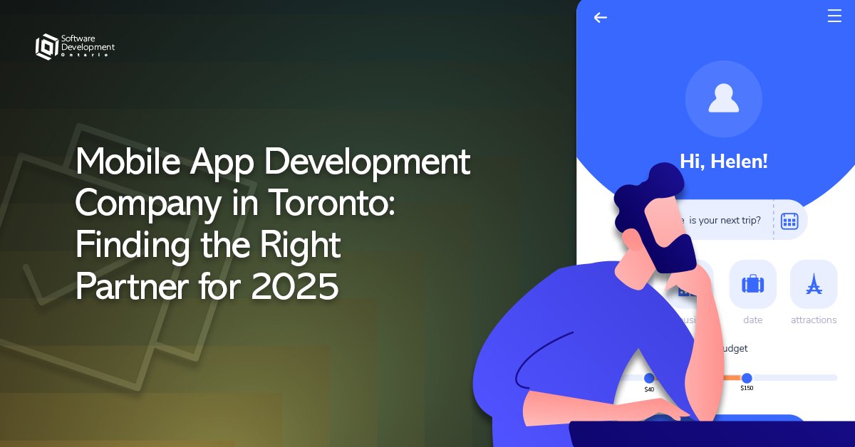 Mobile App Development Company in Toronto- Finding the Right Partner for 2026